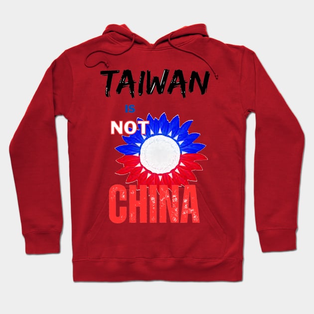 Tiawan is not China - Sunflower of Taiwanese independence Hoodie by Trippy Critters